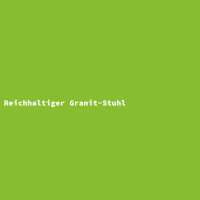 Reichhaltiger Granit-Stuhl