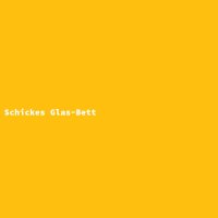Schickes Glas-Bett
